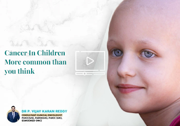 Cancer-In-Children.jpg, best oncology hospital in hyderabad